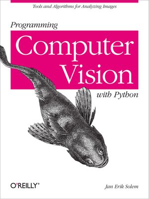 cover image of Programming Computer Vision with Python